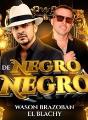 Negro a Negro 2026