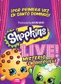 SHOPKINS LIVE! Misterio en Shopville!