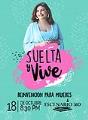 Dra. Lilliam Fondeur "Suelta & Vive"